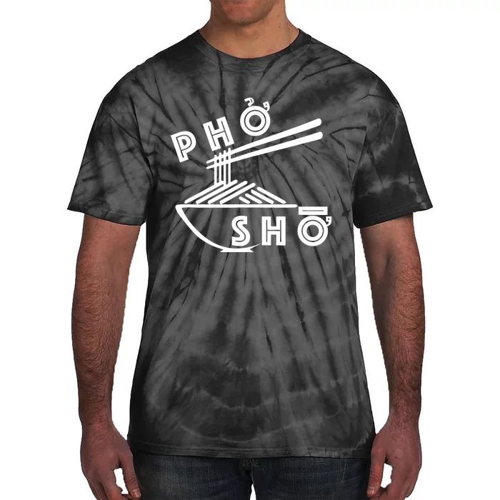 Pho Sho Tie-Dye T-Shirt