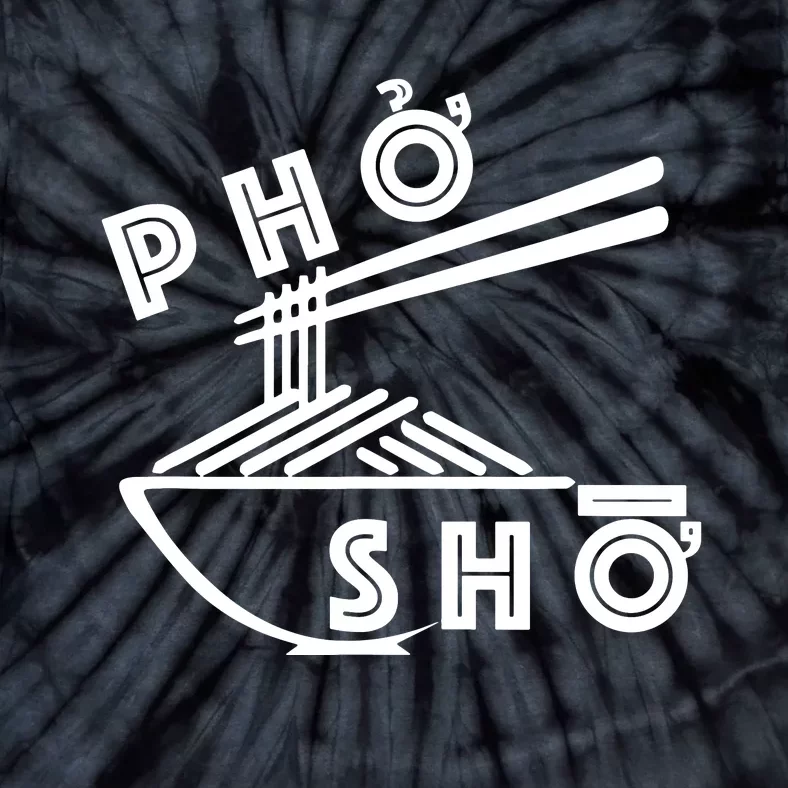 Pho Sho Tie-Dye T-Shirt