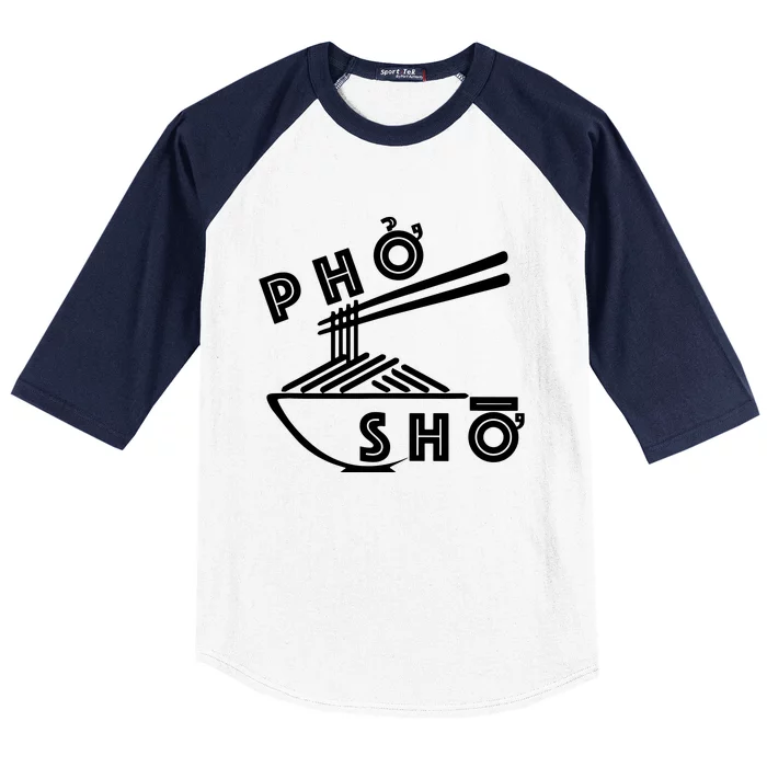 Pho Sho Baseball Sleeve Shirt