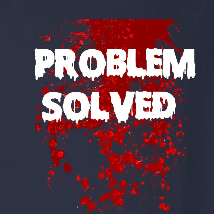 Problem Solved Toddler Long Sleeve Shirt