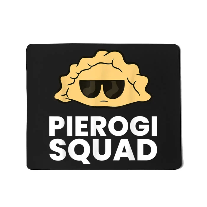 Pierogi Squad Poland Pierogi Mousepad