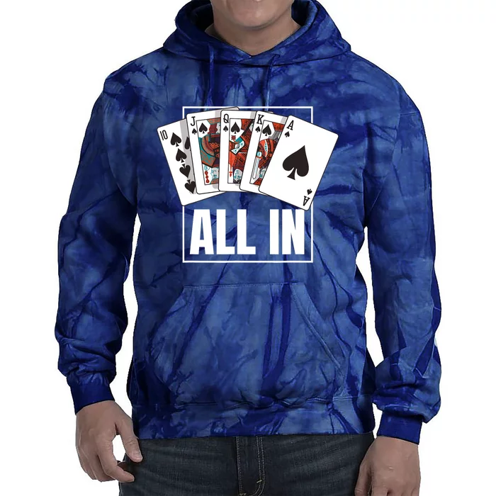 Poker Shirt Royal Flush All In Poker Player Texas Holdem Tie Dye Hoodie