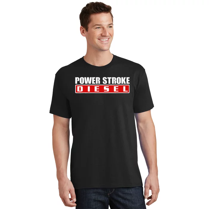 Power Stroke Roll Coal Turbo Diesels Powers Diesel Mechanic T-Shirt