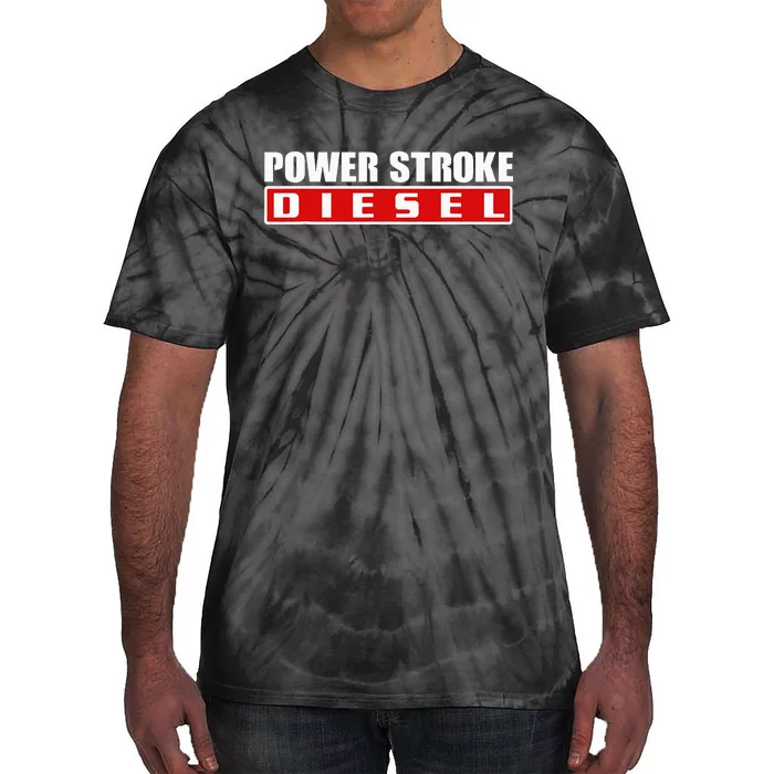 Power Stroke Roll Coal Turbo Diesels Powers Diesel Mechanic Tie-Dye T-Shirt