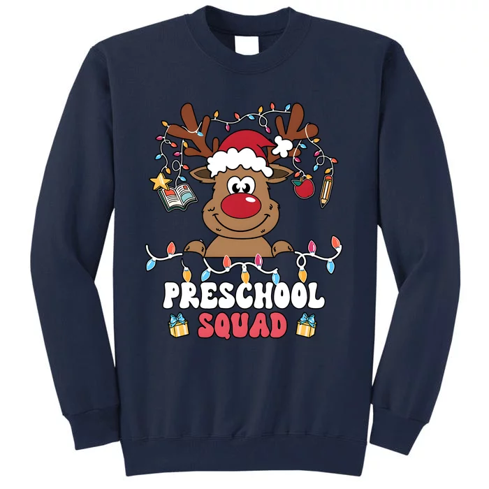 Preschool Squad Reindeer Christmas For Teacher & Students Tall Sweatshirt