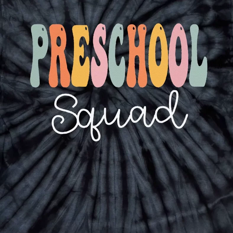 Preschool Squad Retro Groovy Women Happy First Day Of School Tie-Dye T-Shirt