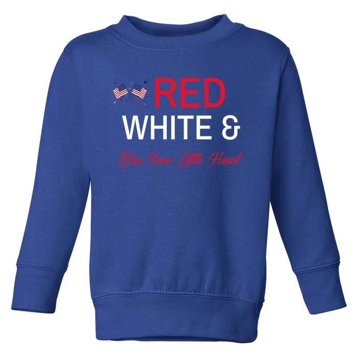 Patriotic Southern Red White And Bless Your Little Heart Funny Gift Toddler Sweatshirt