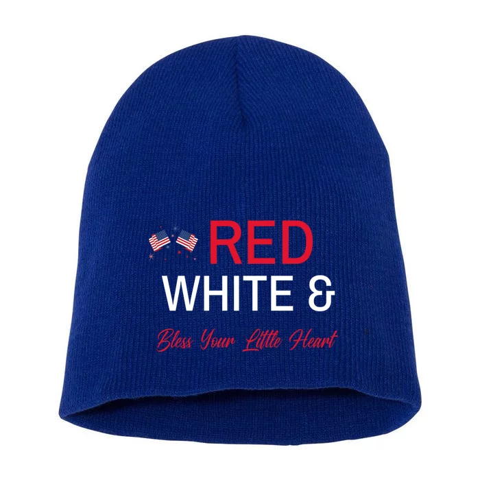 Patriotic Southern Red White And Bless Your Little Heart Funny Gift Short Acrylic Beanie