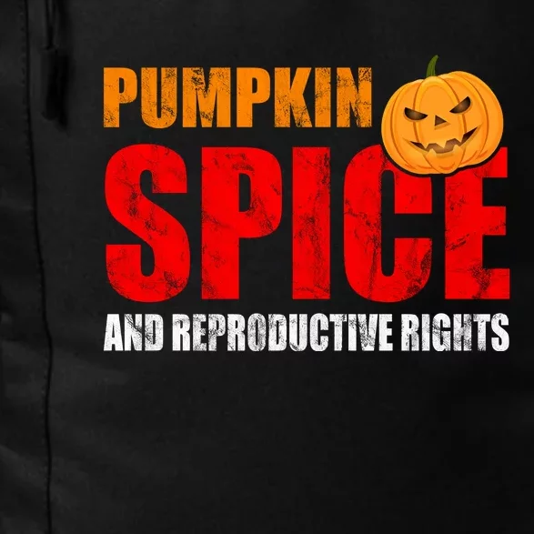 Pumpkin Spice Reproductive Rights Daily Commute Backpack