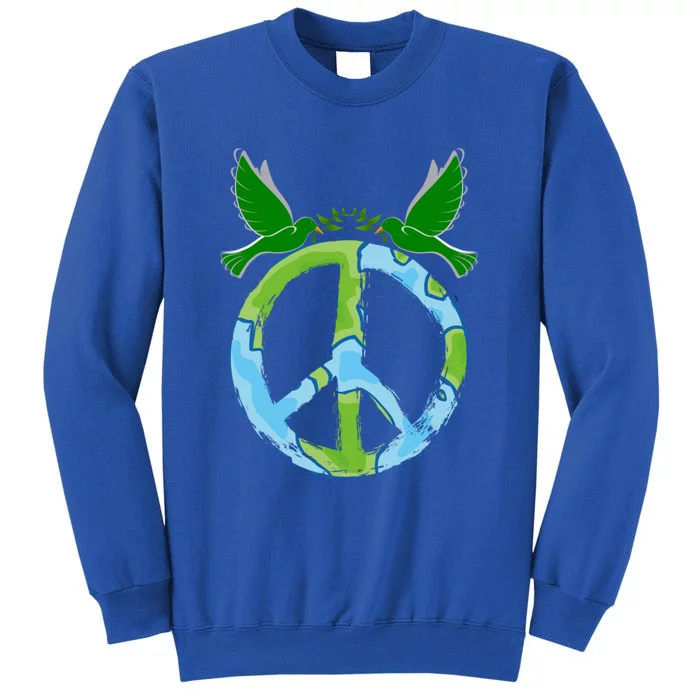 Peace Sign Symbol Peace And Love For The World Peace Ll Gift Tall Sweatshirt