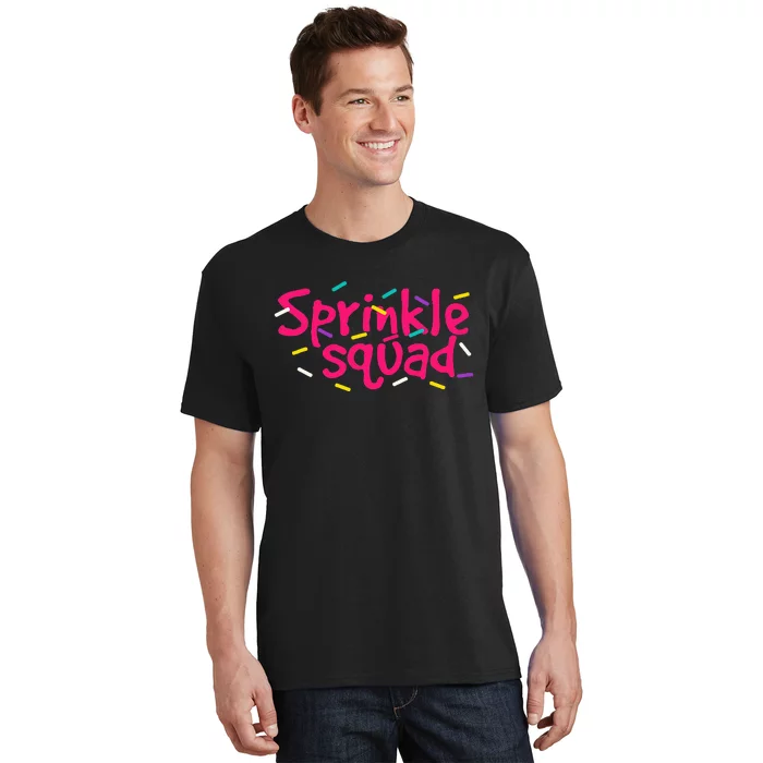 Pink Sprinkle Squad Cookie Donut Cupcakes Sprinkles Lovers T-Shirt