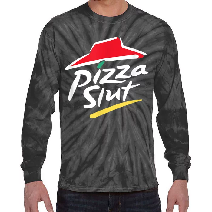 Pizza Slut Spoof Parody Tie-Dye Long Sleeve Shirt