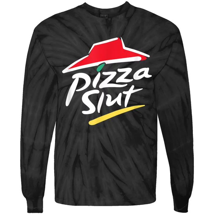 Pizza Slut Spoof Parody Tie-Dye Long Sleeve Shirt