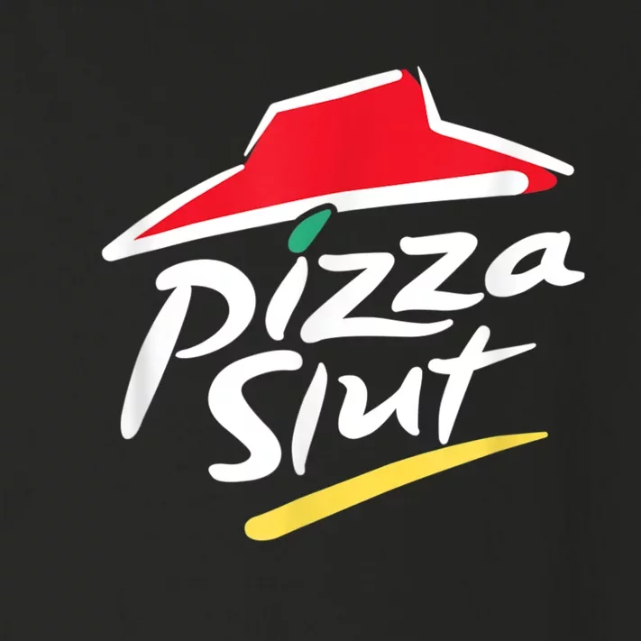 Pizza Slut Spoof Parody Toddler Long Sleeve Shirt