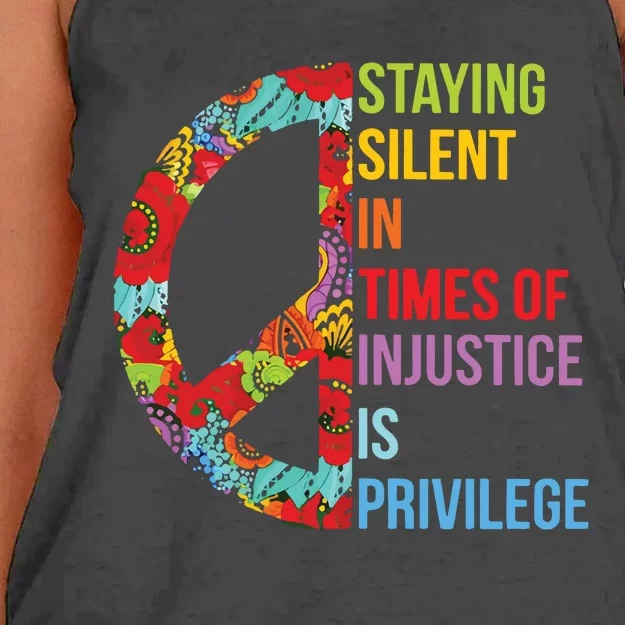 Peace Staying Silent In Times Of Injustice Is Privilege Women's Knotted Racerback Tank