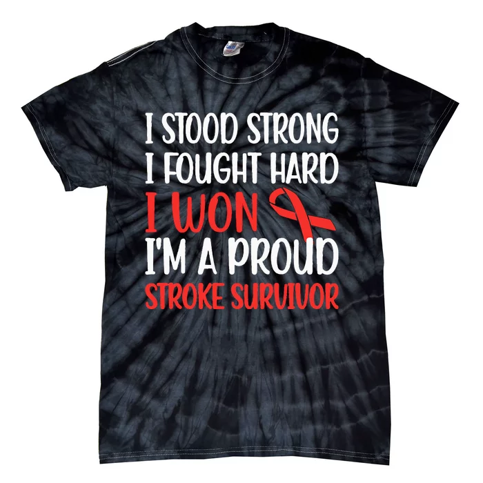 Proud Stroke Survivor Stroke Awareness Stroke Warrior Tie-Dye T-Shirt