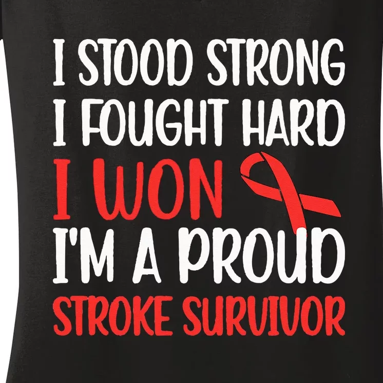 Proud Stroke Survivor Stroke Awareness Stroke Warrior Women's V-Neck T-Shirt