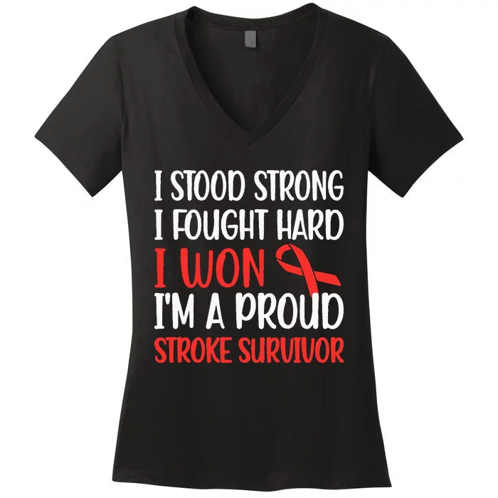 Proud Stroke Survivor Stroke Awareness Stroke Warrior Women's V-Neck T-Shirt