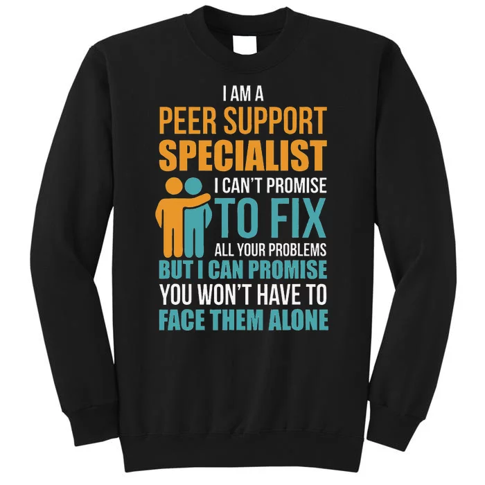 Peer Support Specialist Pss Tall Sweatshirt