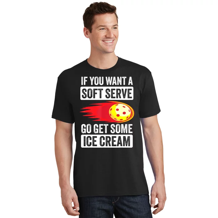 Pickleball Soft Serve Ice Cream Funny Pickleball T-Shirt