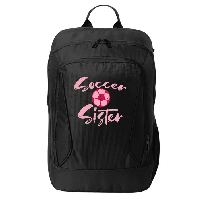 Pink Soccer Sister Football Family Matching Sis City Backpack