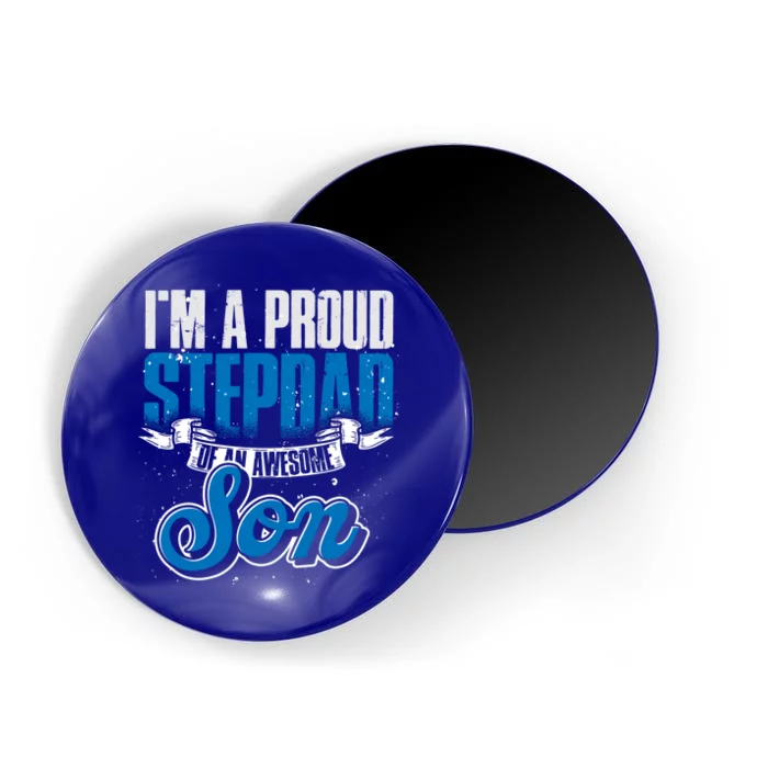 Proud Stepfather Son Fathers Day Daddy Proud Step Dad Gift Magnet