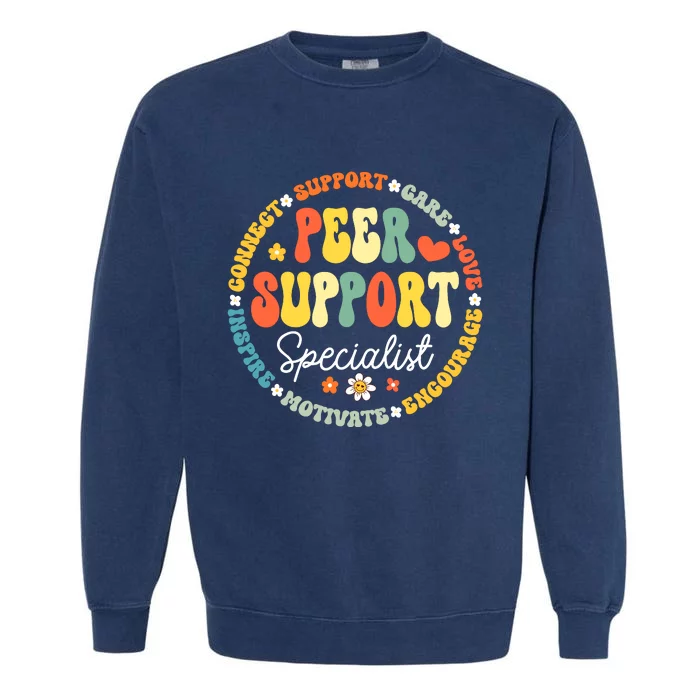 Peer Support Specialist Life Appreciation Week School Garment-Dyed Sweatshirt