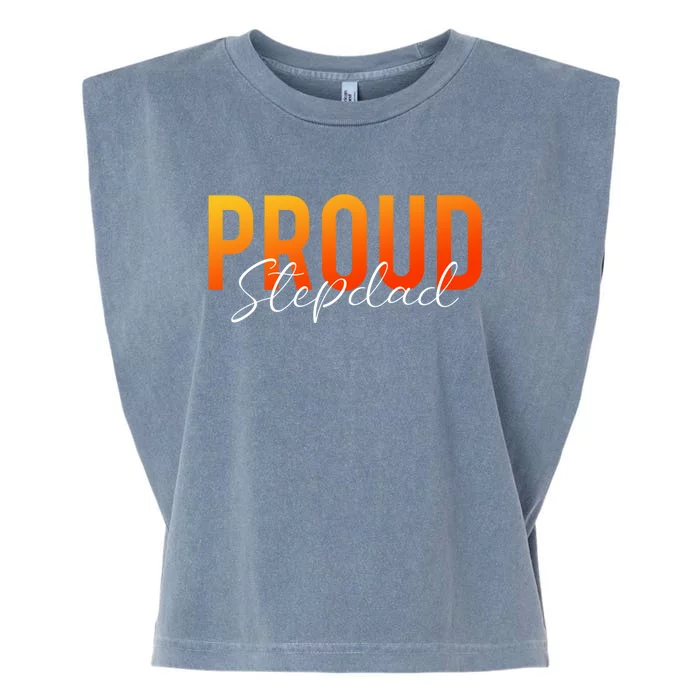 Proud Stepdad Step Dad Stepfather Step Father Bonus Dad Gift Garment-Dyed Women's Muscle Tee