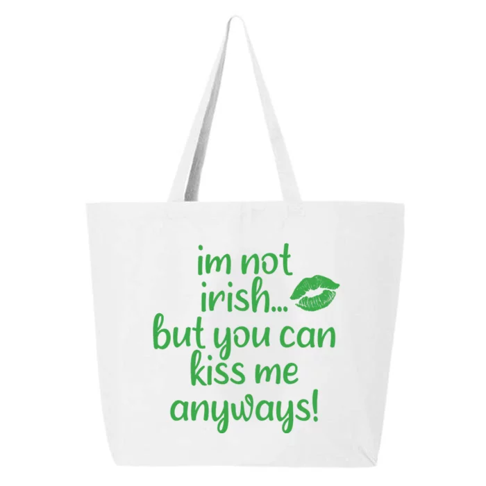 Plus Size St Patrick's Day Shirt, I'm Not Irish But You Can Kiss Me Anyway 25L Jumbo Tote