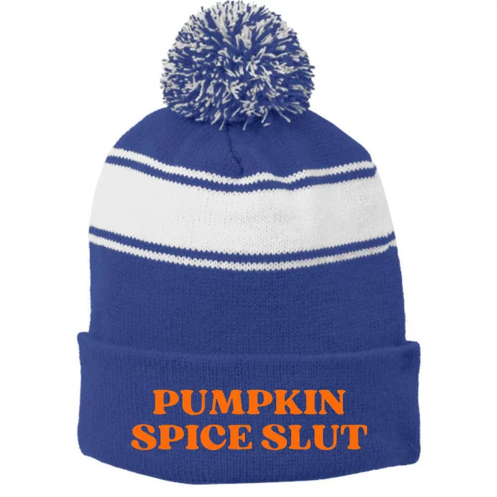 Pumpkin Spice Slut Aesthetic Stripe Pom Pom Beanie