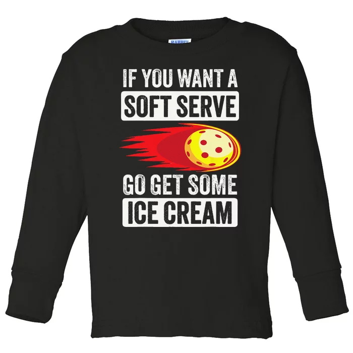 Pickleball Soft Serve Ice Cream Funny Pickleball Toddler Long Sleeve Shirt