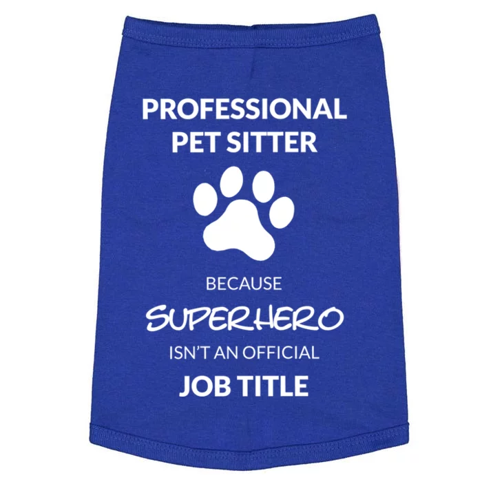 Pet Sitter Superhero Cool Gift Doggie Tank