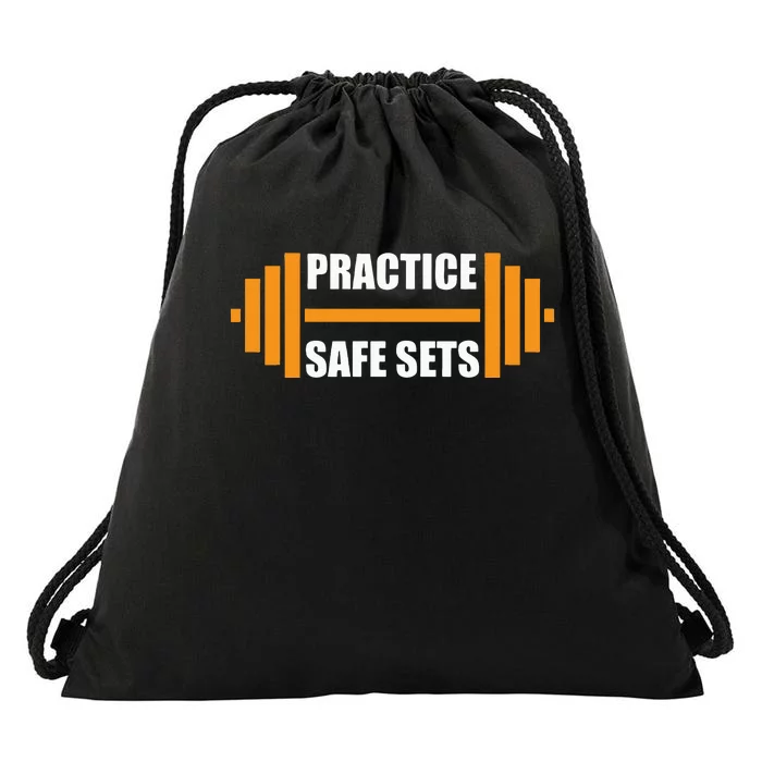 Practice Safe Sets Funny Weightlifting Drawstring Bag