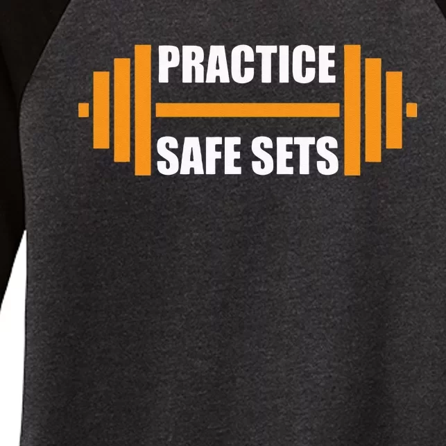 Practice Safe Sets Funny Weightlifting Women's Tri-Blend 3/4-Sleeve Raglan Shirt