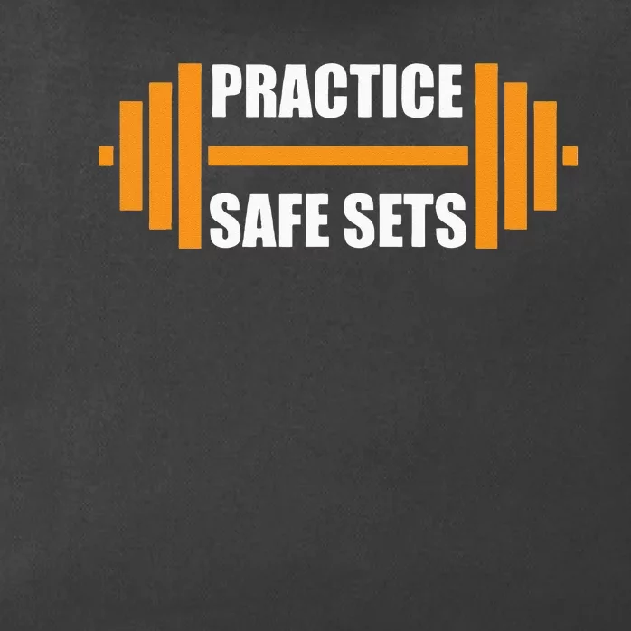 Practice Safe Sets Funny Weightlifting Zip Tote Bag