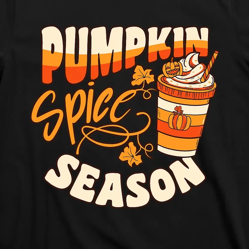 Pumpkin Spice Season Latte Coffee Fall Autumn Funny T-Shirt