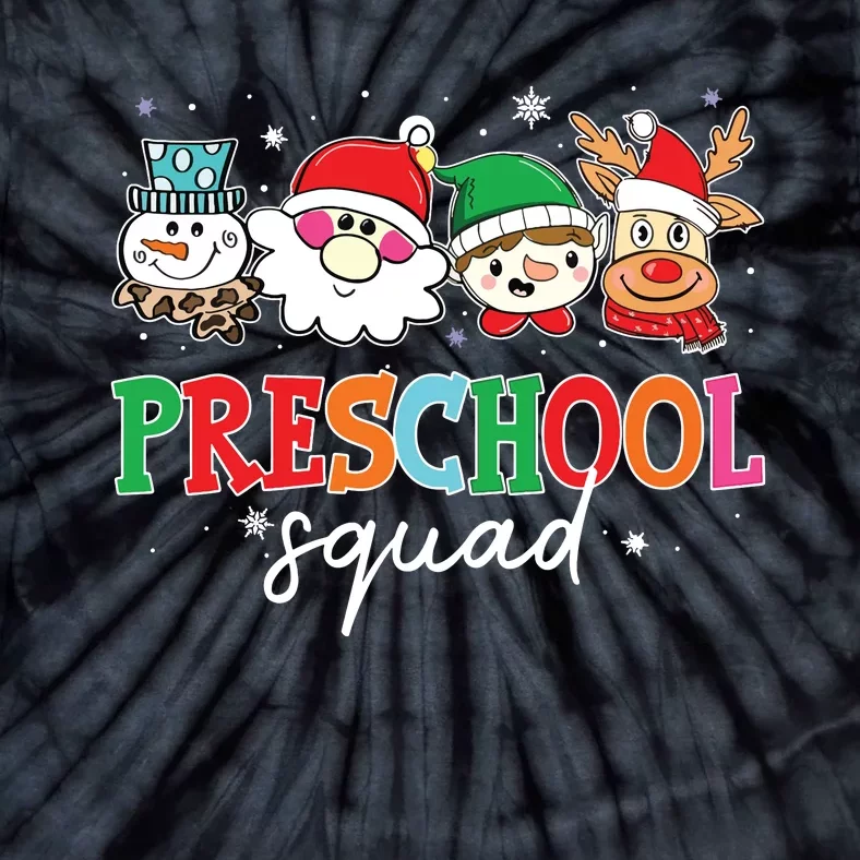 Preschool Squad Santa Reindeer Snowman Teacher Christmas Tie-Dye T-Shirt