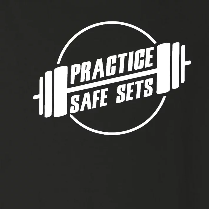 Practice Safe Sets Workout Fitness Motivation Gym Training Toddler Long Sleeve Shirt