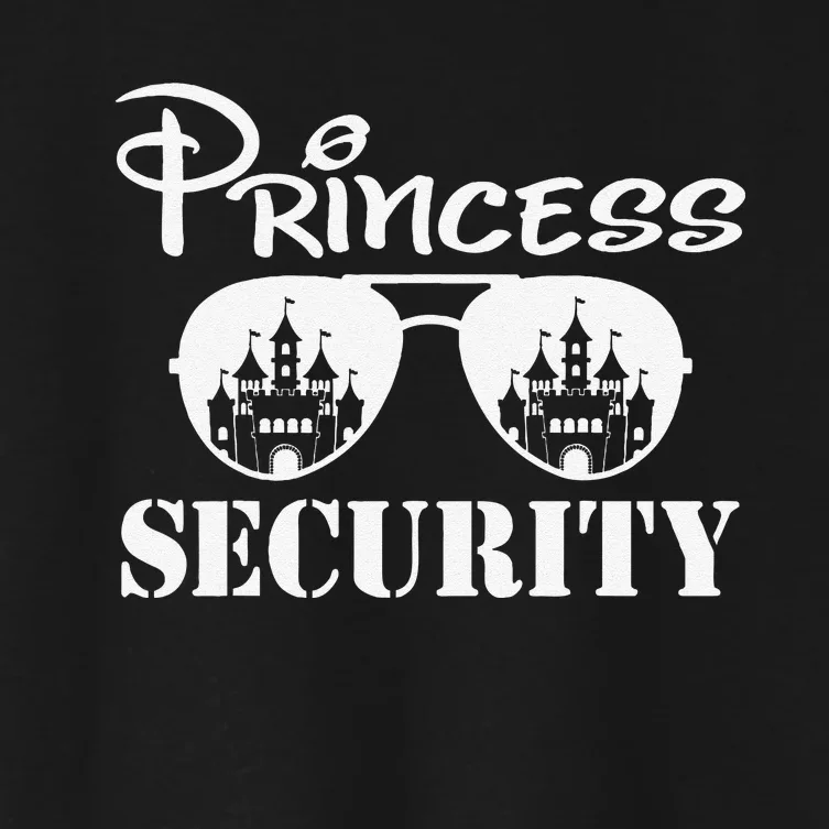 Princess Security Team Dad Mom Birthday Party Family Trip Women's Crop Top Tee