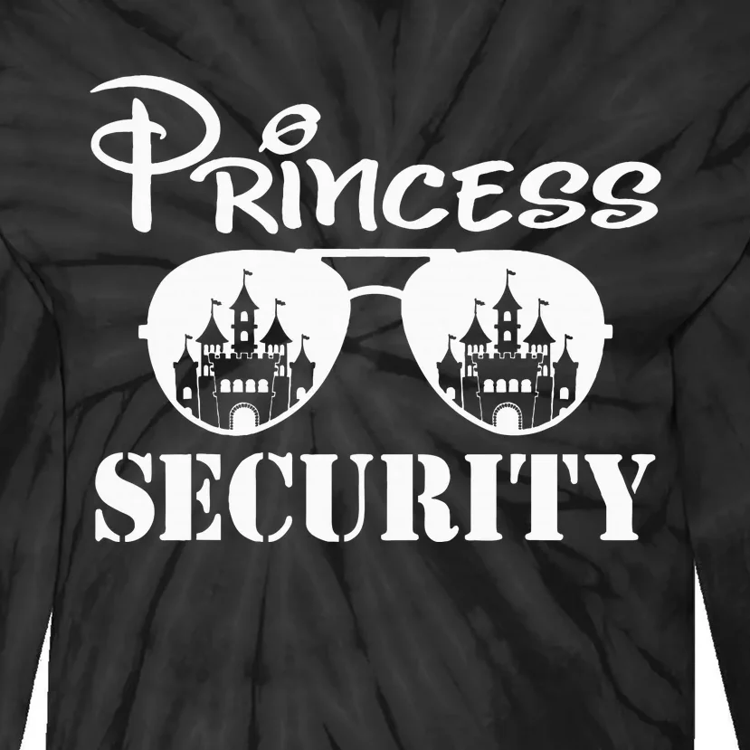 Princess Security Team Dad Mom Birthday Party Family Trip Tie-Dye Long Sleeve Shirt