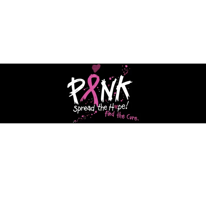 Pink Spread The Hope! Find The Cure Breast Cancer Awareness Bumper Sticker