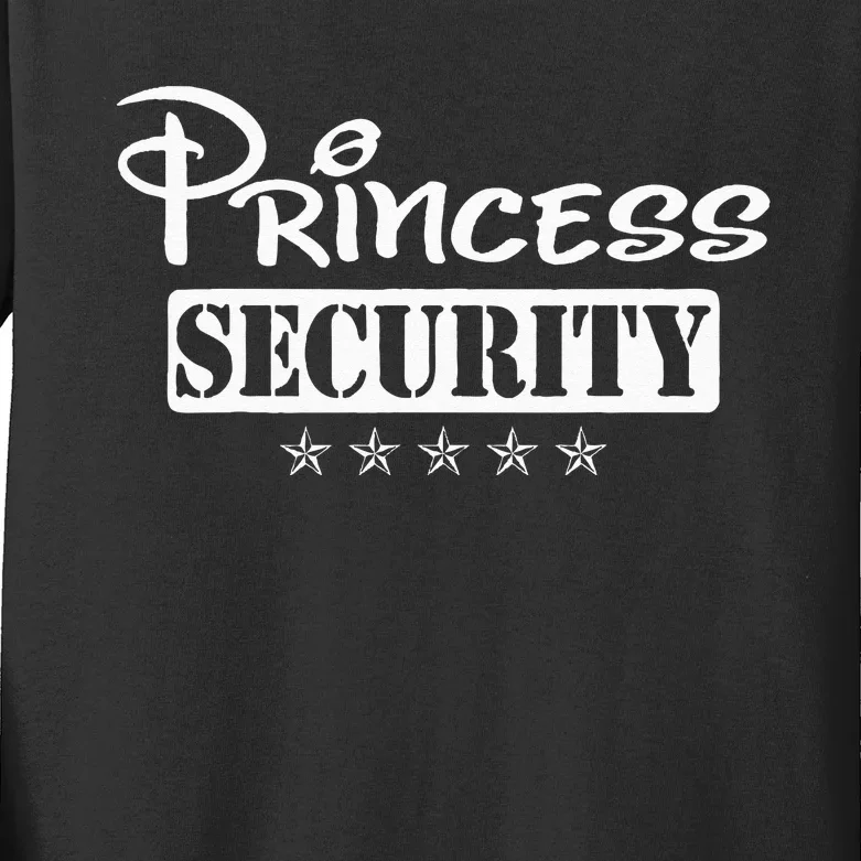 Princess Security Team Birthday Family Trip Dad Mom Daughter Kids Long Sleeve Shirt