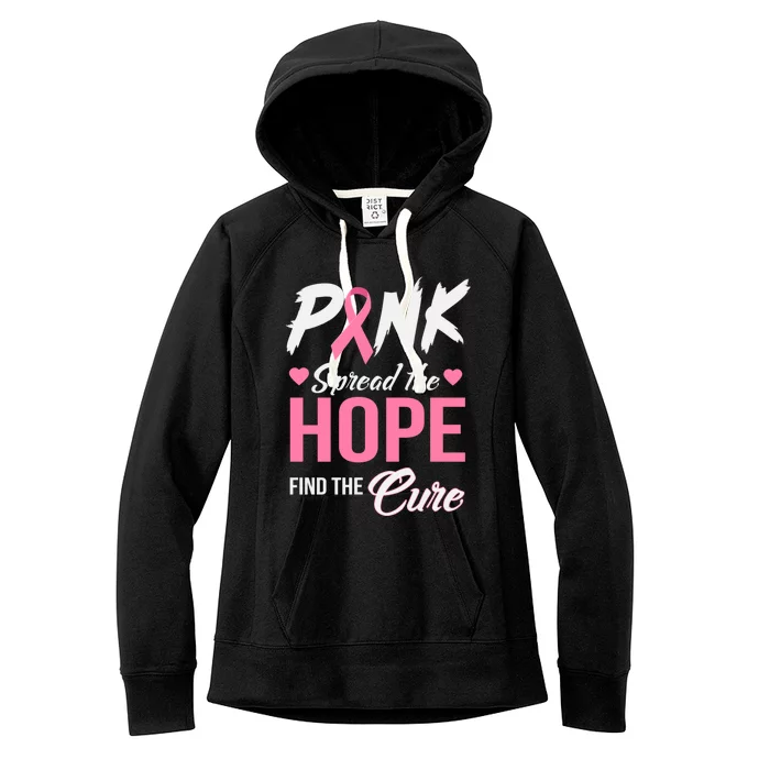 Pink Spread The Hope Find The Cure Breast Cancer Awareness Gift Women's Fleece Hoodie