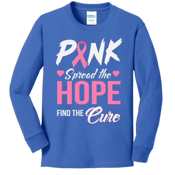 Pink Spread The Hope Find The Cure Breast Cancer Awareness Gift Kids Long Sleeve Shirt