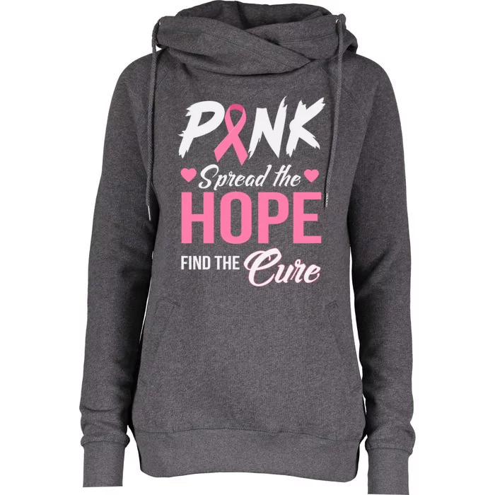 Pink Spread The Hope Find The Cure Breast Cancer Awareness Gift Womens Funnel Neck Pullover Hood