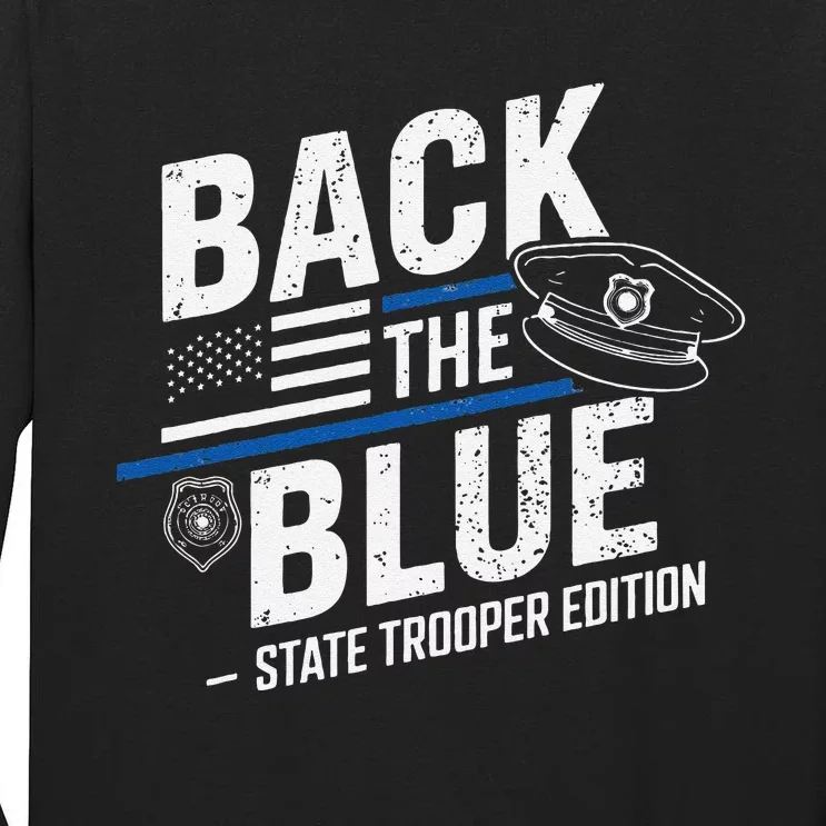 Police State Trooper Super Trooper Costume Sheriff Tall Long Sleeve T-Shirt