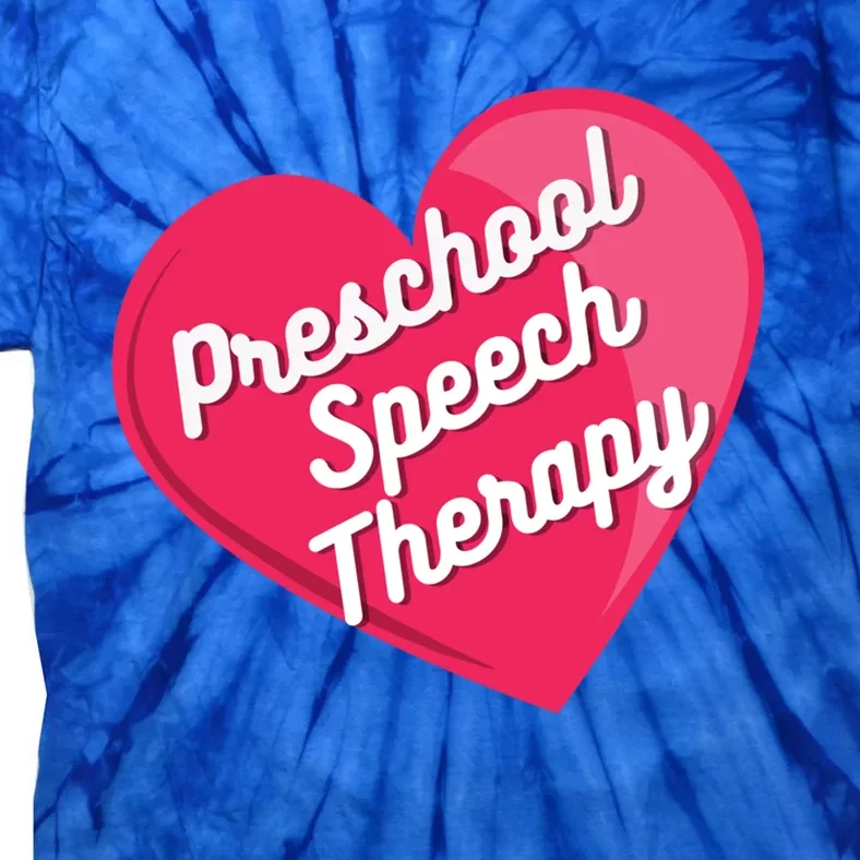 Preschool Speech Therapist Valentine's Day Heart Therapy Cool Gift Tie-Dye T-Shirt