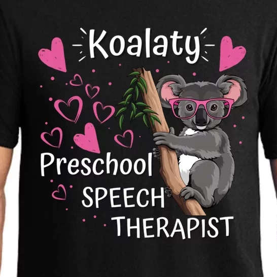 Preschool Speech Therapist Valentine's Day Therapy Koalaty Great Gift Pajama Set