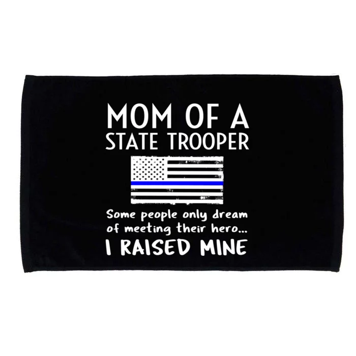 Proud State Trooper Mom Mother Thin Blue Line American Flag Cool Gift Microfiber Hand Towel