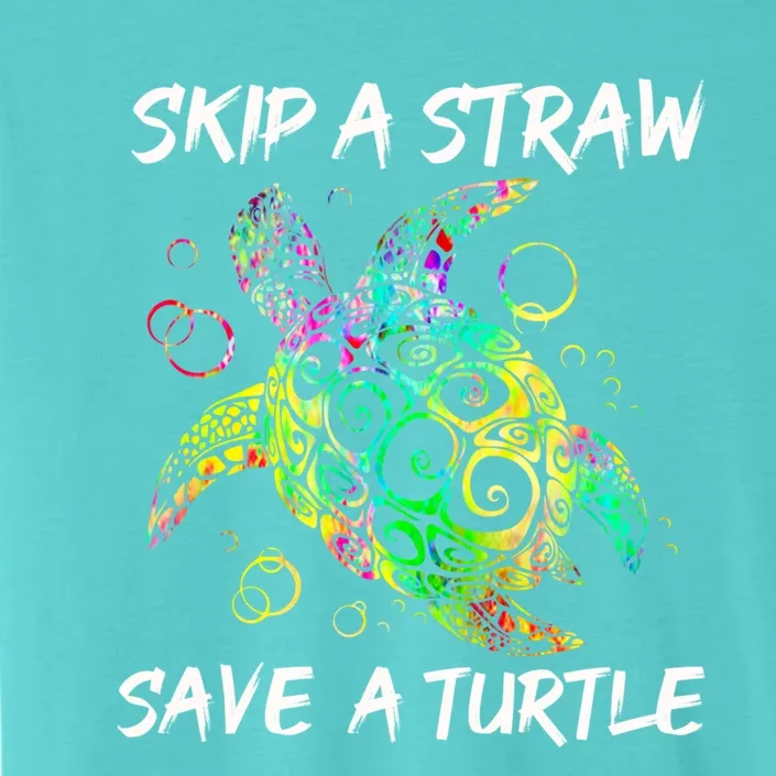 Psychedelic Sea Turtle Gift Skip A Straw Save A Turtle Gift ChromaSoft Performance T-Shirt